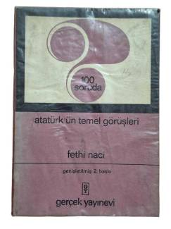 100 SORUDA ATATÜRK'ÜN TEMEL GÖRÜŞLERİ