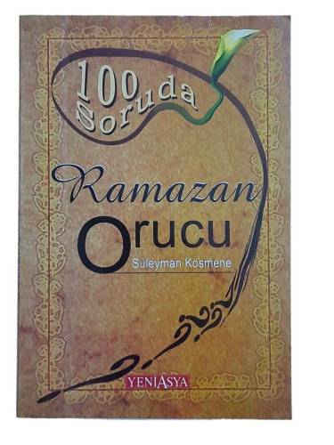 100 SORUDA RAMAZAN ORUCU - 0