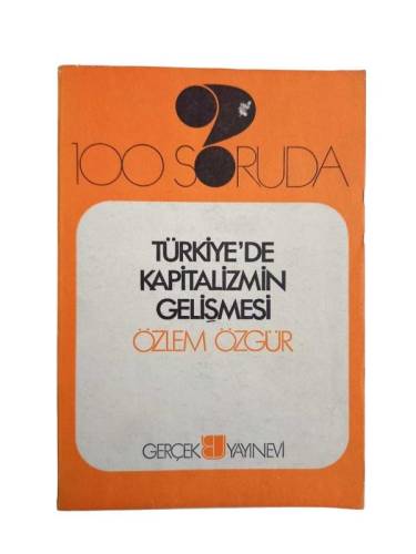 100 SORUDA TÜRKİYE'DE KAPİTALİZMİN GELİŞMESİ - 0