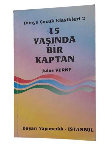 15 YAŞINDA BİR KAPTAN - 0