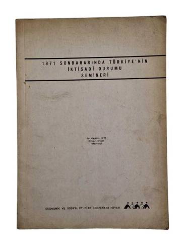 1971 SONBAHARINDA TÜRKİYE'NİN İKTİSADİ DURUMU SEMİNERİ - 0