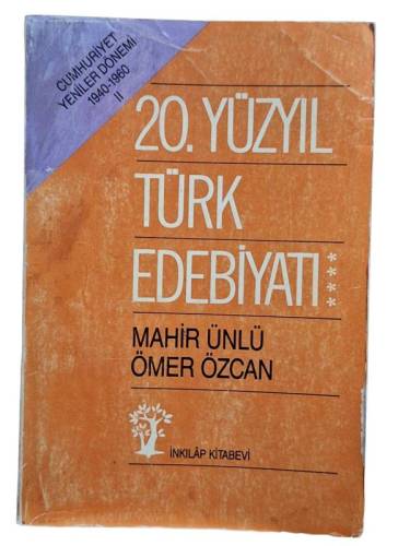 20. YÜZYIL TÜRK EDEBİYATI 4 CUMHURİYET YENİLER DÖNEMİ 1940 - 1960 II - 0