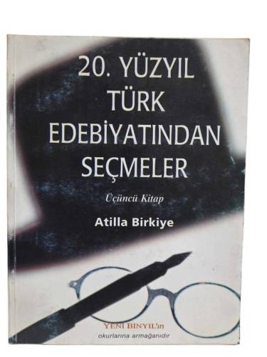 20 . YÜZYIL TÜRK EDEBİYATINDAN SEÇMELER (ÜÇÜNCÜ KİTAP) - 0