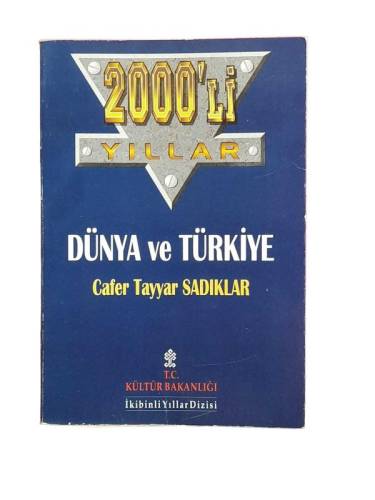 2000'Lİ YILLAR DÜNYA VE TÜRKİYE - 0