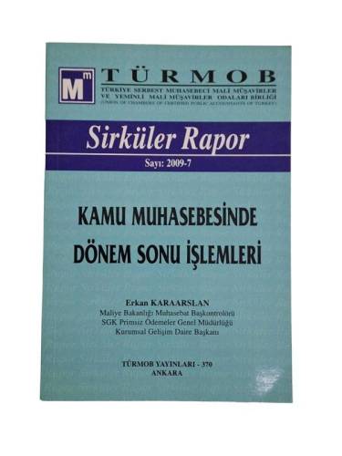 2009-7 KAMU MUHASEBESİNDE DÖNEM SONU İŞLEMLERİ, TÜRMOB SİRKÜLER RAPOR - 0