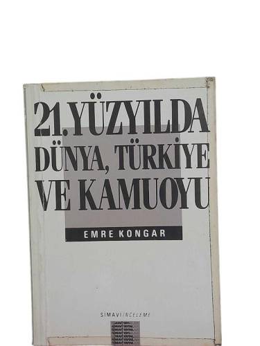 21.YÜZYILDA DÜNYA TÜRKİYE VE KAMUOYU - 0