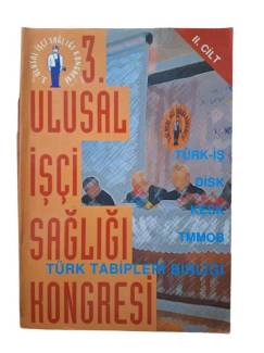 3. ULUSAL İŞÇİ SAĞLIĞI KONGRESİ 2. CİLT