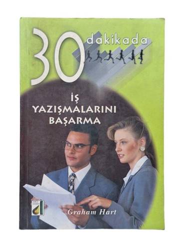 30 DAKİKADA İŞ YAZIŞMALARINI BAŞARMA - 0