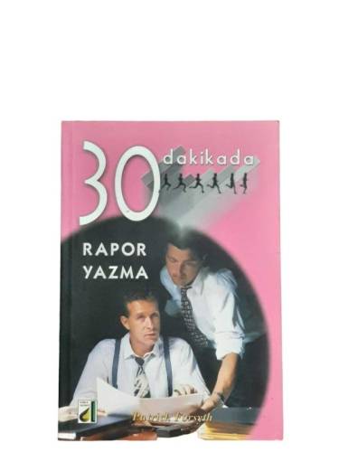 30 DAKİKADA RAPOR YAZMA - 0