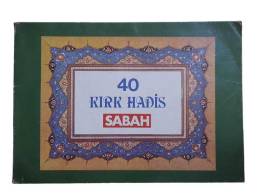 40 KIRK HADİS