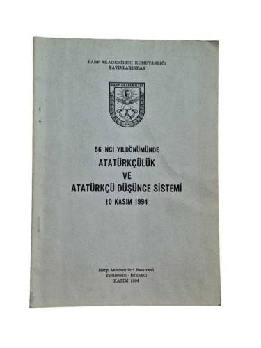 56 NCI YILDÖNÜMÜNDE ATATÜRKÇÜLÜK VE ATATÜRKÇÜ DÜŞÜNCE SİSTEMİ 10 KASIM 1994 - 0