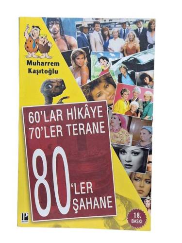 60'LAR HİKAYE 70'LER TERANE 80'LER ŞAHANE - 0