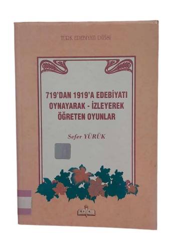 719'DAN 1919'A EDEBİYATI OYNAYARAK İZLEYEREK ÖĞRETEN OYUNLAR - 0