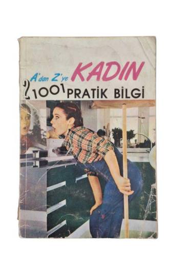 A'DAN Z'YE KADIN 1001 PRATİK BİLGİ - 0