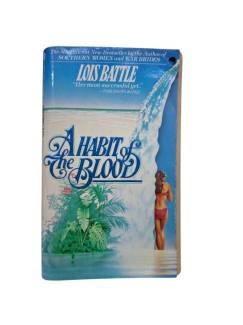 A HABIT OF THE BLOOD