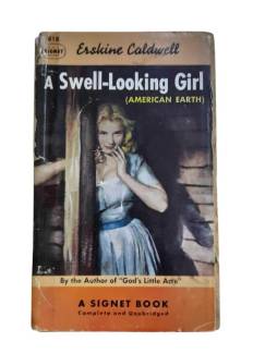 A SWELL-LOOKİNG GİRL (AMERİCAN EARTH )