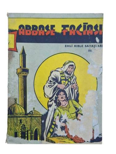 ABBASE FACİASI / EHLİ KIBLE SAVAŞLARI III. CİLDİ - 0