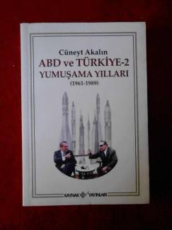 ABD VE TÜRKİYE - 2 YUMUŞAMA YILLARI (1961-1989)
