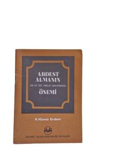 ABDEST ALMANIN DİŞ VE GÖZ SAĞLIĞI AÇISINDAN ÖNEMİ