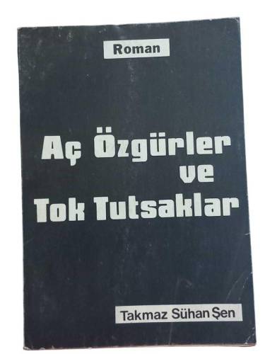 AÇ ÖZGÜRLER TOK TUTSAKLAR - 0
