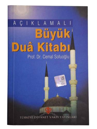 AÇIKLAMALI BÜYÜK DUÂ KİTABI - 0
