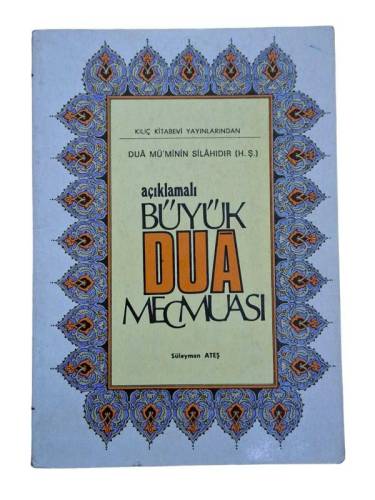 AÇIKLAMALI BÜYÜK DUA MECMUASI - 0