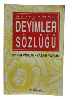 AÇIKLAMALI DEYİMLER SÖZLÜĞÜ