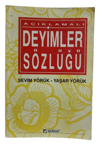 AÇIKLAMALI DEYİMLER SÖZLÜĞÜ - 0