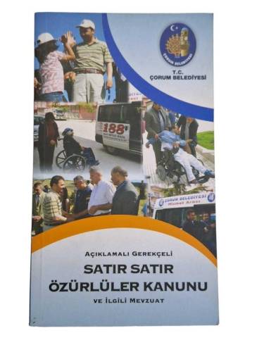 AÇIKLAMALI GEREKÇELİ SATIR SATIR ÖZÜRLÜLER KANUNU İLE İLGİLİ MEVZUAT - 0