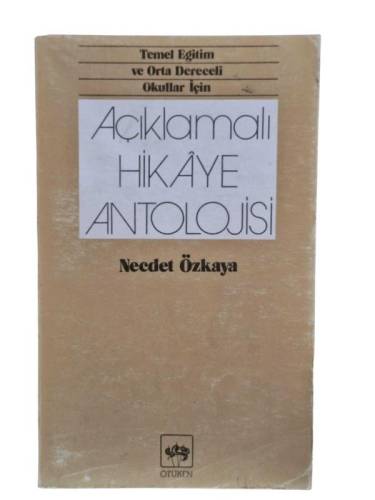 AÇIKLAMALI HİKAYE ANTOLOJİSİ - 0