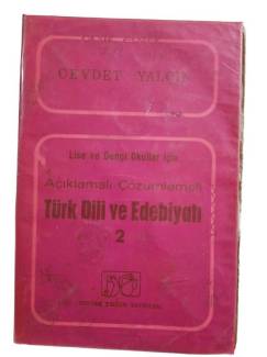 AÇIKLAMALI VE ÇÖZÜMLEMELİ TÜRK DİLİ EDEBİYATI 2
