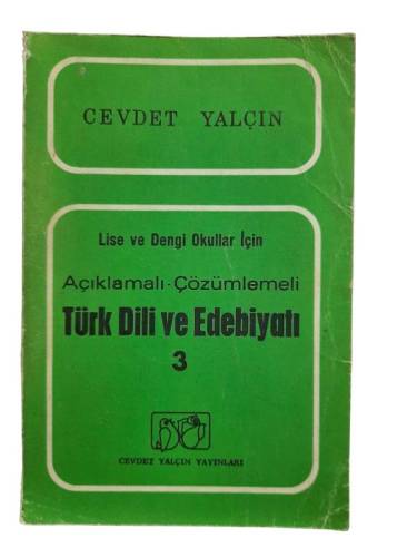 AÇIKLAMALI VE ÇÖZÜMLEMELİ TÜRK DİLİ EDEBİYATI 3 - 0