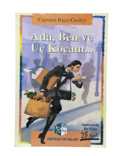 ADA, BEN VE ÜÇ KOCAM... - 0