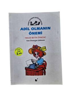 ADİL OLMANIN ÖNEMİ - NELLIE BLY'IN ÖYKÜSÜ