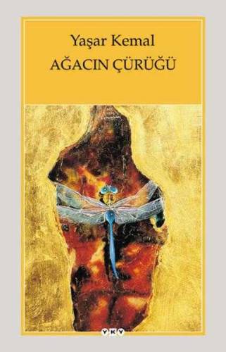 AĞACIN ÇÜRÜĞÜ - 0