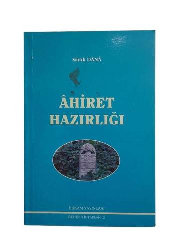 AHİRET HAZIRLIĞI - 0