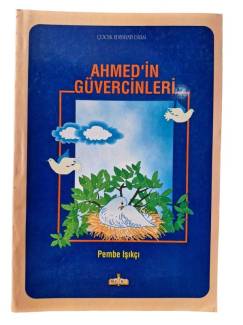 AHMED'İN GÜVERCİNLERİ