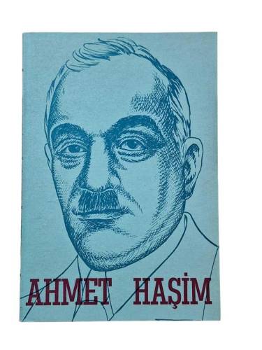 AHMET HAŞİM HAYATI ŞAHSİYETİ SEÇME ŞİİR VE YAZILARI - 0