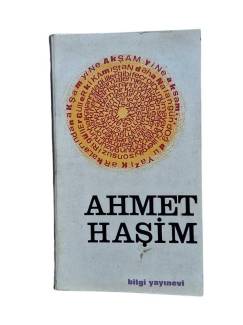 AHMET HAŞİM HAYATI,SANATI VE SEÇİLMİŞ ŞİİRLERİ