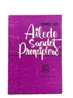 AİLEDE SAADET PRENSİPLERİ
