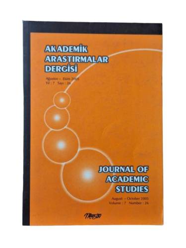 AKADEMİK ARAŞTIRMALAR DERGİSİ YIL 7 SAYI 26 AĞUSTOS - EKİM 2005 - 0