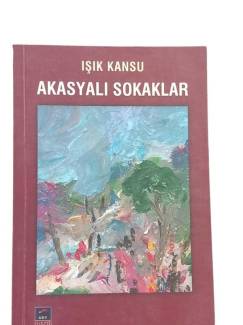 AKASYALI SOKAKLAR