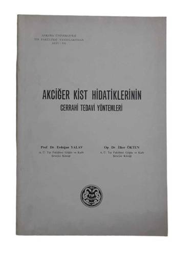 AKCİĞER KİST HİDATİKLERİNİN CERRAHİ TEDAVİ YÖNTEMLERİ - 0