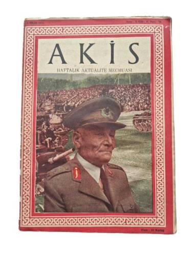 AKİS HAFTALIK AKTÜALİTE MECMUASI (DERGİSİ ) SAYI:73 1 EKİM 1955 - 0