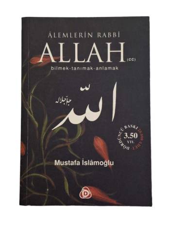 ÂLEMLERİN RABBİ ALLAH(C.C.) BİLMEK-TANIMAK-ANLAMAK - 0