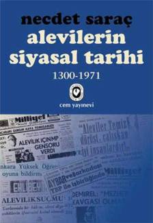 ALEVİLERİN SİYASAL TARİHİ 1300 - 1971