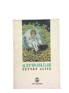 ALİYE'NİN ÖYKÜLERİ