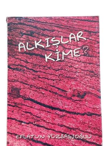 ALKIŞLAR KİME - 0