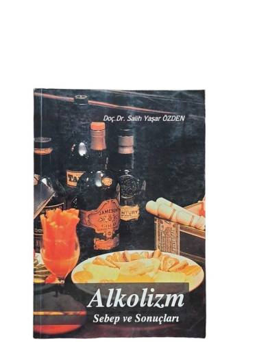 ALKOLİZM SEBEP VE SONUÇLARI(İMZALI) - 0