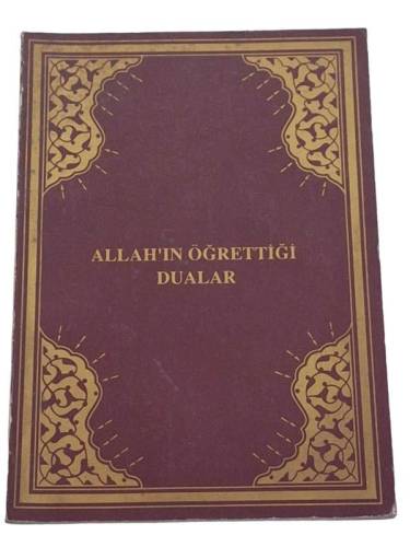 ALLAH'IN ÖĞRETTİĞİ DUALAR - 0